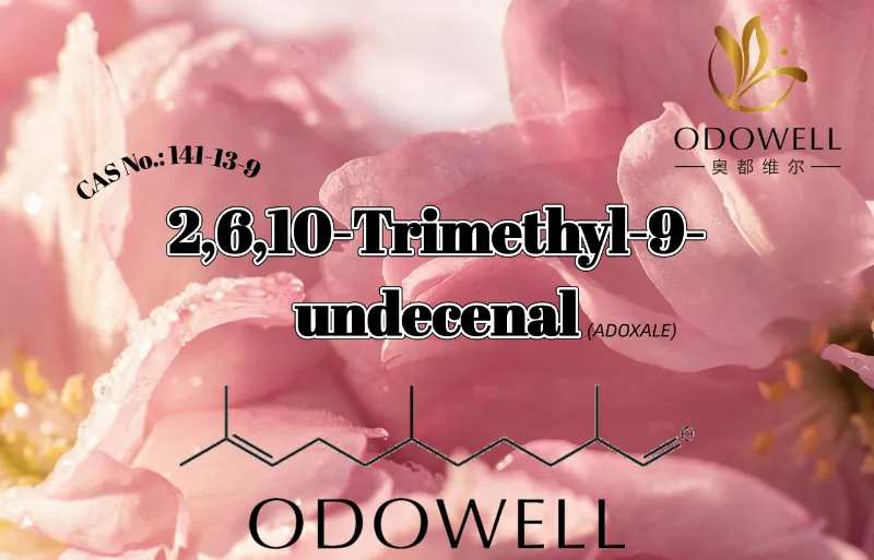 ​ODOWELL doporučuje 2,6,10-trimethyl-9-undecenal pro aplikace s čerstvou aldehydovou květinovou a vodnou vůní